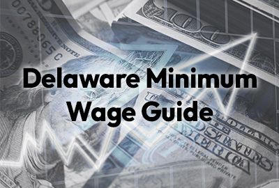 Delaware minimum wage 2026 compliance guide for employers